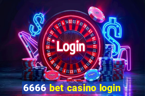 6666 bet casino login